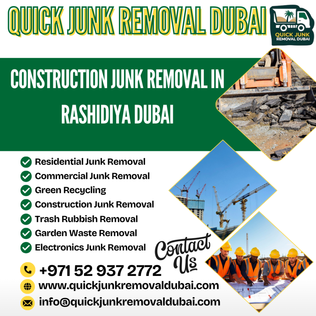 Construction Junk Removal in Rashidiya Dubai